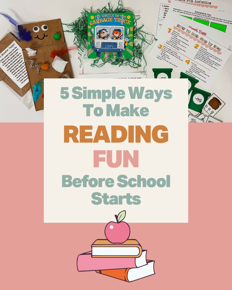 5 Simple Ways to Make Reading Fun Before School Starts