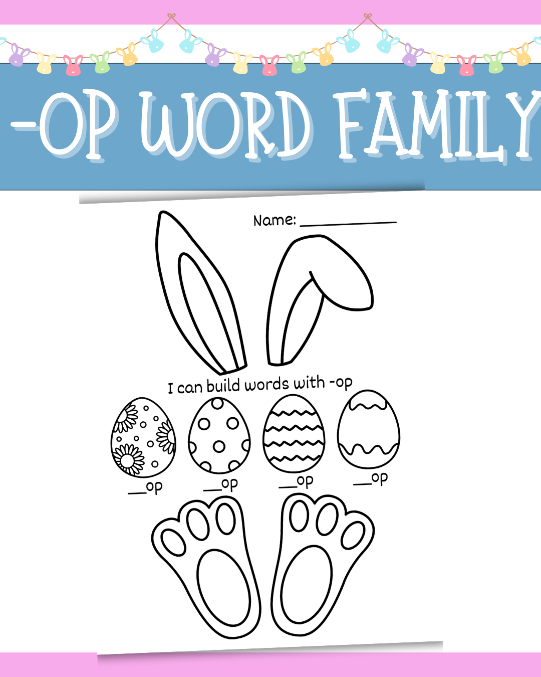 Bunny-Themed -OP Word Family Worksheet (Ages 4-7)